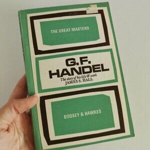 1963 Handel Biography, Boosey & Hawkes Classical Music Vintage Book
